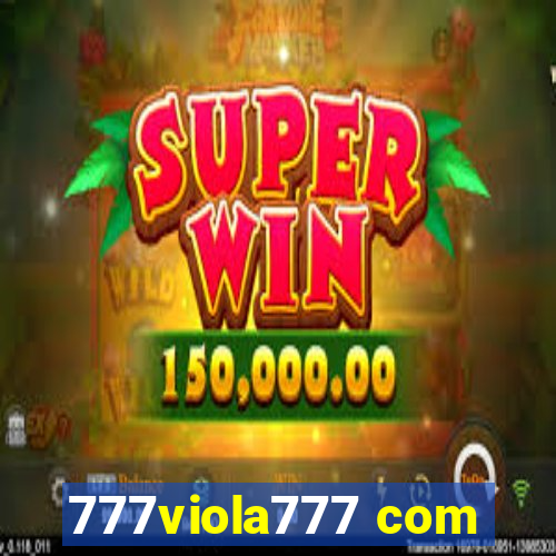 777viola777 com